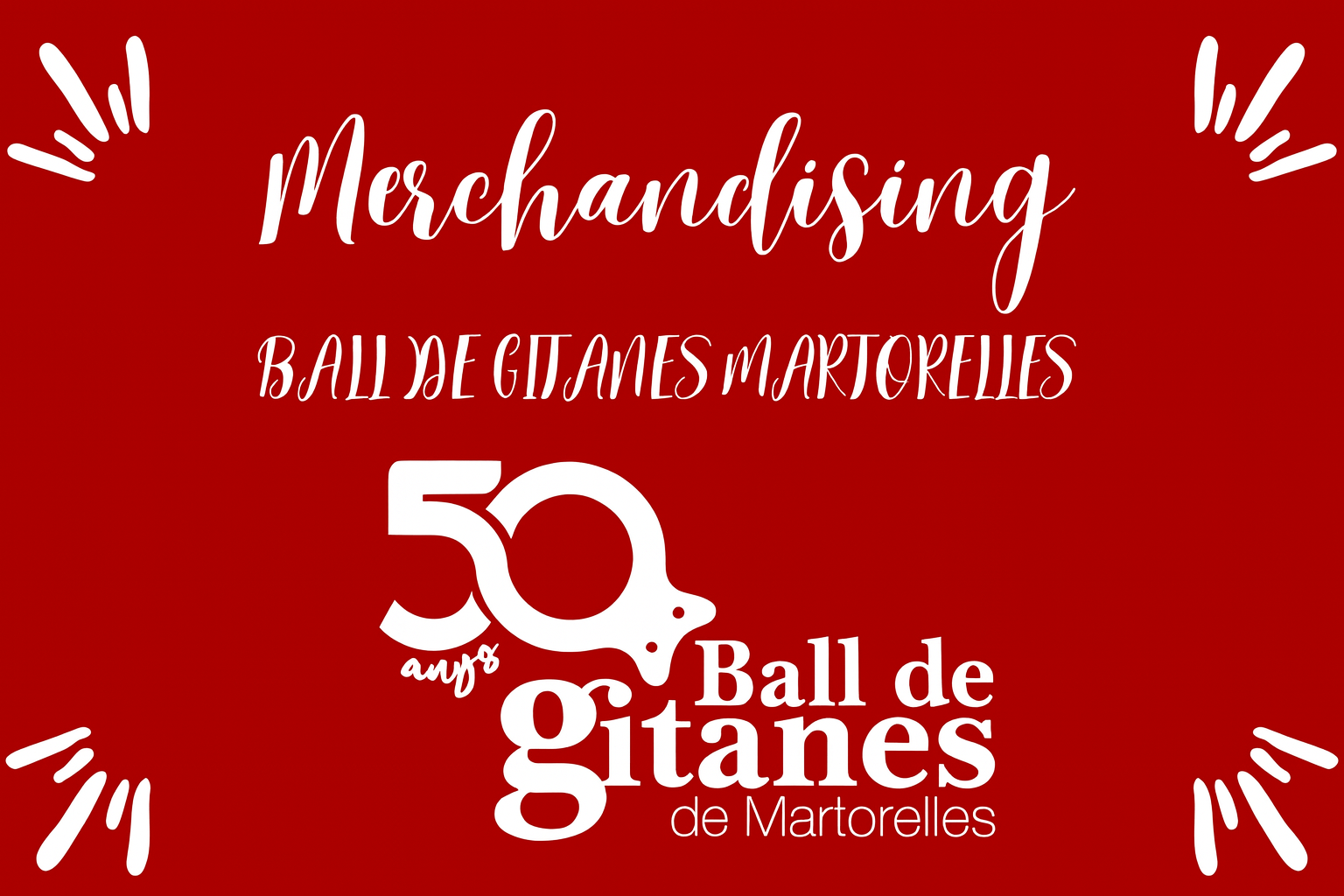 Merchandising 50 anys Ball de Gitanes de Martorelles